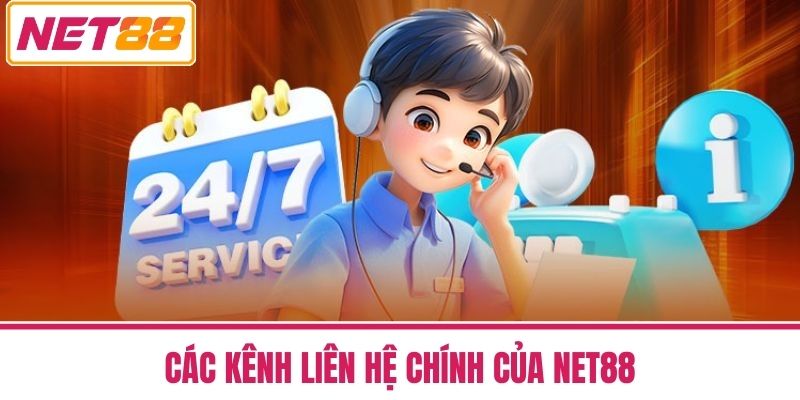 Liên Hệ NET88 - Hỗ Trợ Nhanh 24/7 Qua Nhiều Kênh Tiện Lợi 1 Các Kênh Liên Hệ Chính Của NET88